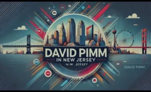 david pimm in new jersey